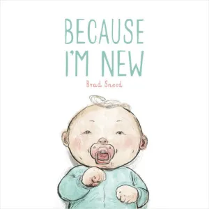 Because I'm New Book