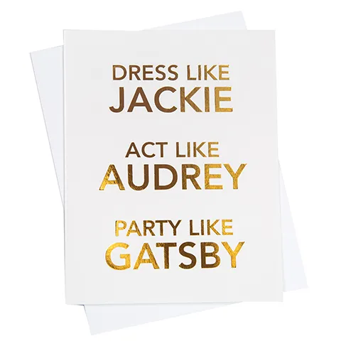 Dress Like Jackie - Greeting Card