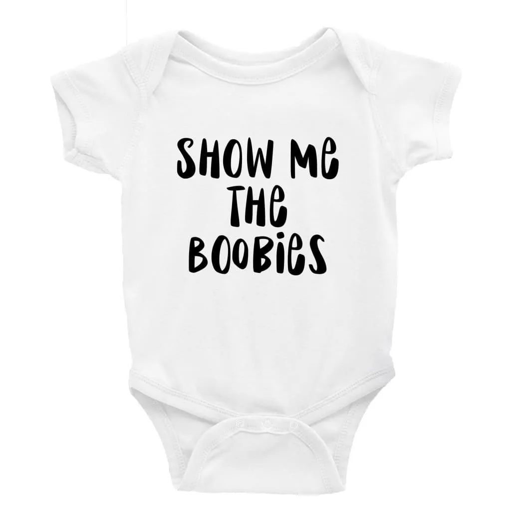 Show me the Boobies Multiple Colour options